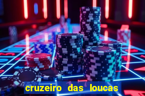 cruzeiro das loucas filme completo dublado superflix